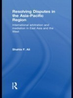 Resolving Disputes in the Asia-Pacific Region