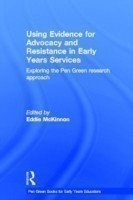 Using Evidence for Advocacy and Resistance in Early Years Services