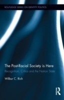 Post-Racial Society is Here