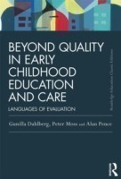 Beyond Quality in Early Childhood Education and Care*