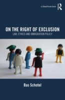 On the Right of Exclusion: Law, Ethics and Immigration Policy
