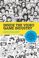 Inside the Video Game Industry