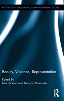 Beauty, Violence, Representation