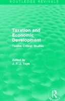 Taxation and Economic Development (Routledge Revivals)