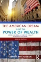 American Dream and the Power of Wealth