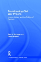 Transforming Civil War Prisons