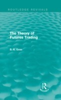 Theory of Futures Trading (Routledge Revivals)