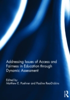 Addressing Issues of Access and Fairness in Education through Dynamic Assessment