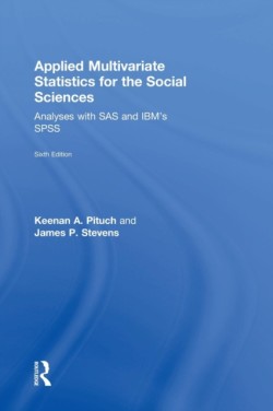 Applied Multivariate Statistics for the Social Sciences