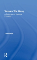 Vietnam War Slang A Dictionary on Historical Principles