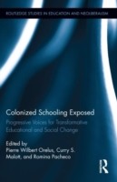 Colonized Schooling Exposed