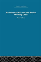 Imperial War and the British Working Class