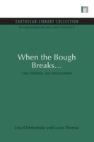 When the Bough Breaks...