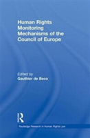 Human Rights Monitoring Mechanisms of the Council of Europe