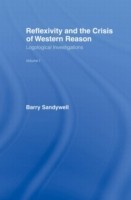 Reflexivity And The Crisis of Western Reason