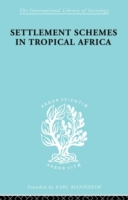 Settlement Schemes in Tropical Africa