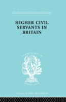 Higher Civil Servants in Britain