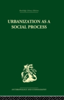 Urbanization as a Social Process