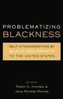 Problematizing Blackness