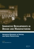 Innovative Developments in Design and Manufacturing