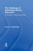 Challenge of Rethinking History Education