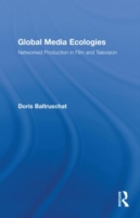 Global Media Ecologies