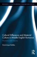 Cultural Difference and Material Culture in Middle English Romance