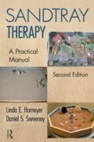 Sandtray Therapy: A Practical Manual 2nd Ed.