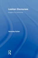 Lesbian Discourses Images of a Community