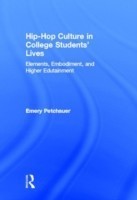 Hip-Hop Culture in College Students' Lives