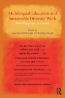 Multilingual Education and Sustainable Diversity Work From Periphery to Center