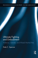 Ultimate Fighting and Embodiment