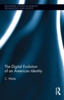 Digital Evolution of an American Identity