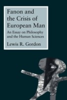 Fanon and the Crisis of European Man