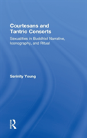 Courtesans and Tantric Consorts