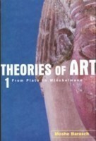 Theories of Art 1. From Plato to Winckelmann