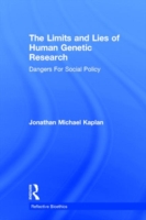 Limits and Lies of Human Genetic Research