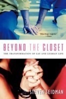 Beyond the Closet