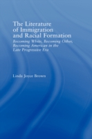 Literature of Immigration and Racial Formation