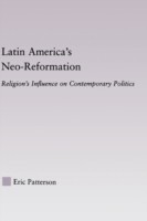 Latin America's Neo-Reformation