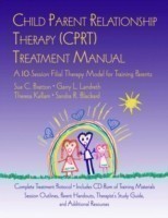 Child Parent Relationship Therapy (CPRT) Treatment Manual