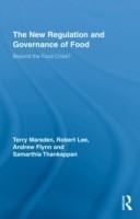 New Regulation and Governance of Food