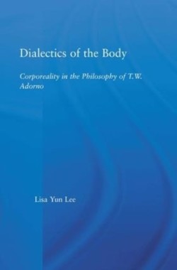 Dialectics of the Body