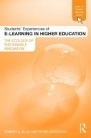 Students' Experiences of e-Learning in Higher Education The Ecology of Sustainable Innovation*