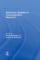 Distinctive Qualities in Communication Research