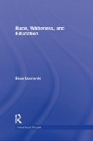 Race, Whiteness, and Education