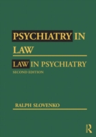 Psychiatry in Law / Law in Psychiatry, Second Edition