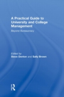 Practical Guide to University and College Management