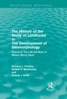 History of the Study of Landforms Volume 2 (Routledge Revivals)