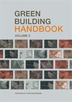 Green Building Handbook: Volume 2